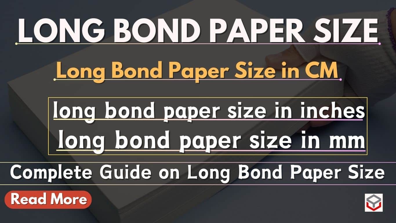 Long Bond Paper