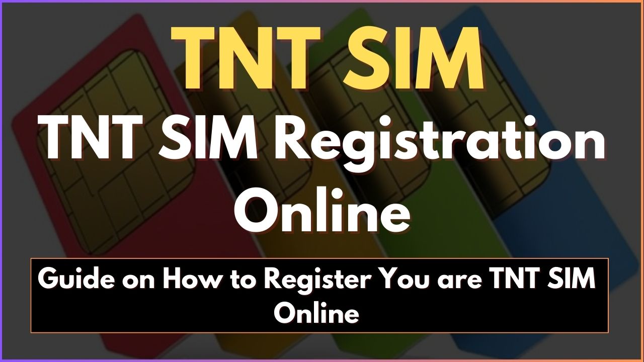 TNT Sim Registration