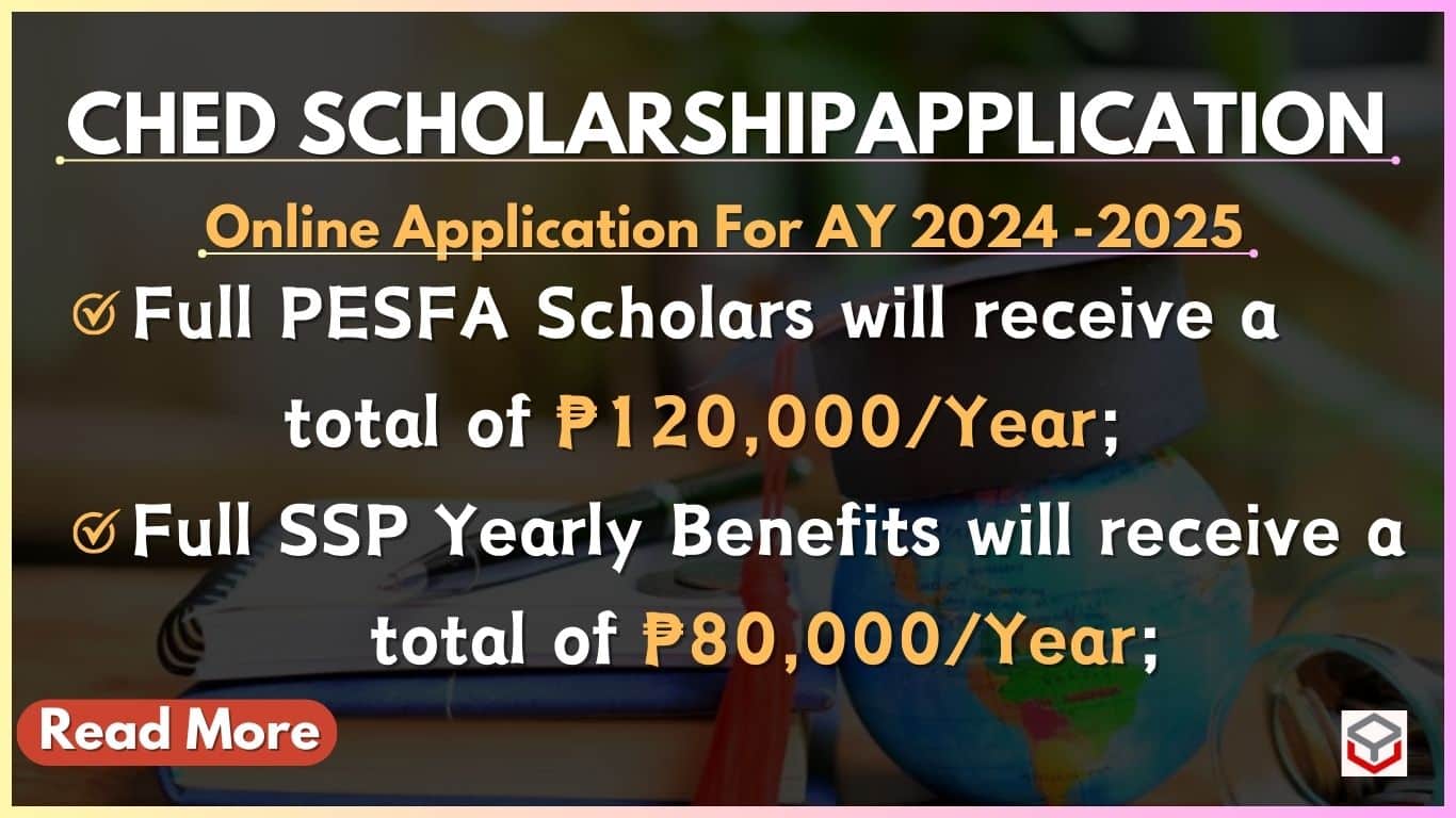 CHED Scholarship 2024