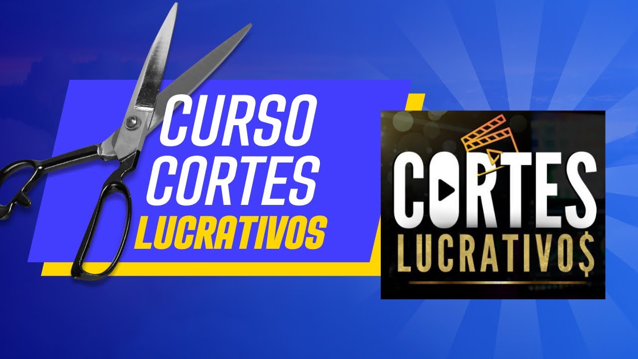  Curso completo vendendo com Cortes