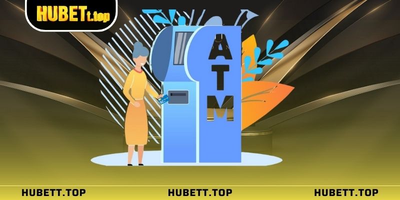 Tìm Hiểu Cách Rút Tiền Bảo Mật Tại Hubet