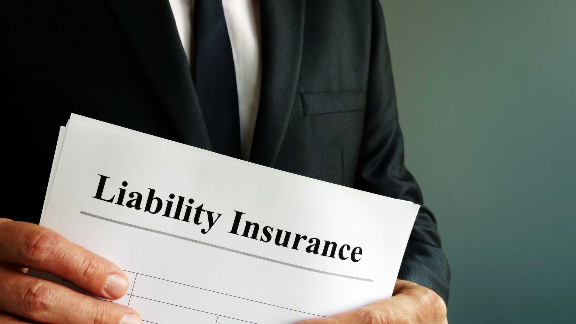 The Role Of Liability Insurance In Prote
