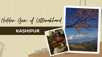 What to do and see in Kashipur?